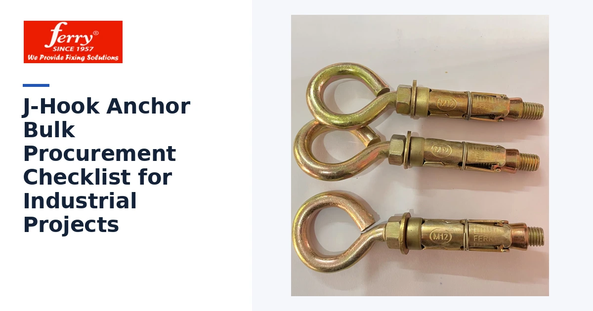 J-Hook Anchor Bulk Procurement