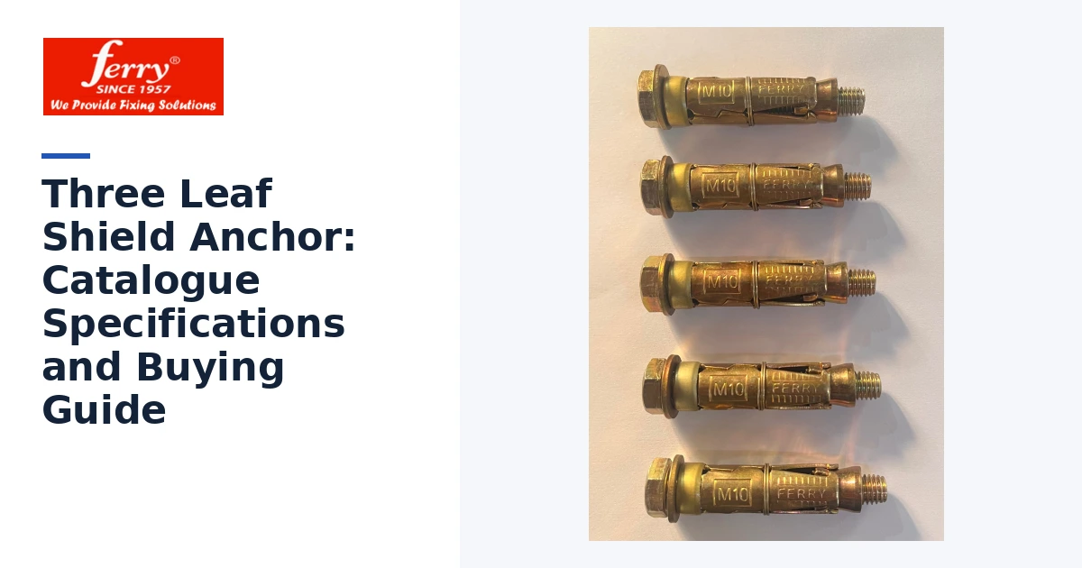 Three Leaf Shield Anchor Three Leaf Shield Anchor
